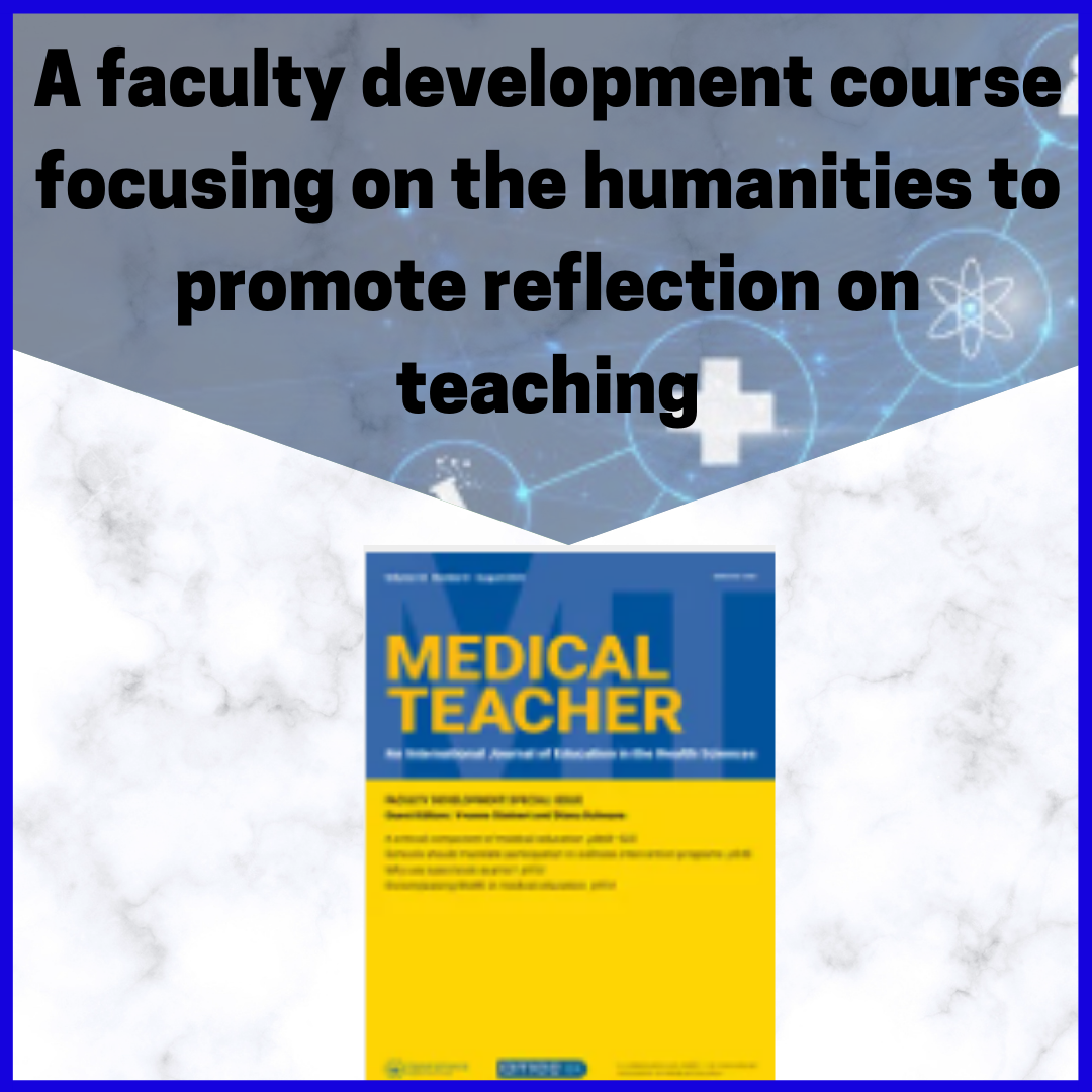 https://sobramfa.com.br/wp-content/uploads/2021/11/A-faculty-development-course-focusing-on-the-humanities-to-promote-reflection-on-teaching-.pdf